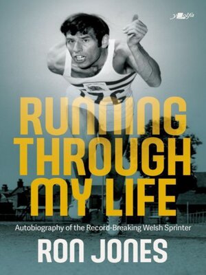 cover image of Running Through My Life--Autobiography of the Record-Breaking Welsh Sprinter